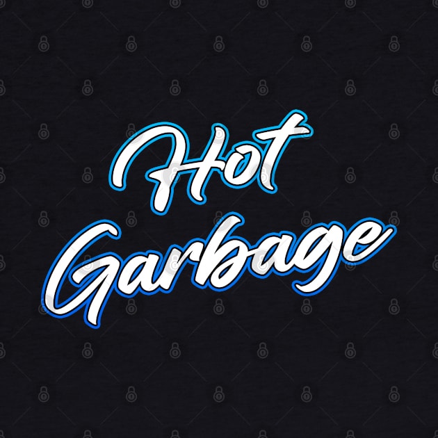 Hot Garbage by Shawnsonart